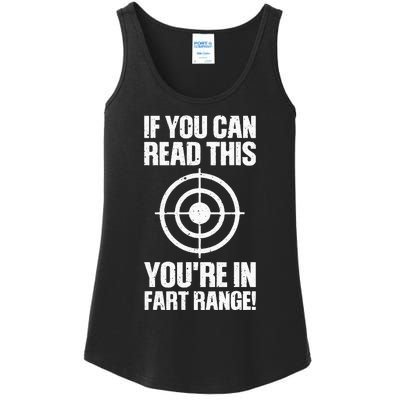 Funny Fart Gift If You Can Read This You're In Fart Range Ladies Essential Tank