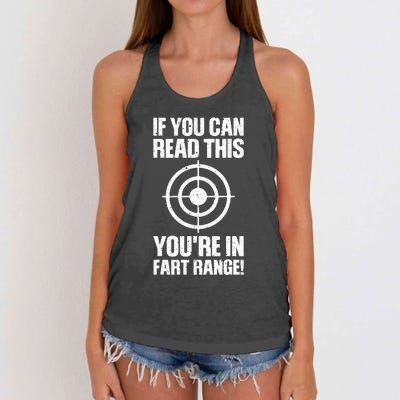 Funny Fart Gift If You Can Read This You're In Fart Range Women's Knotted Racerback Tank