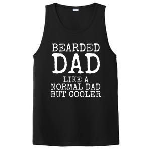 Funny Father Gift Bearded Dad Like A Normal Dad But Cooler Gift PosiCharge Competitor Tank