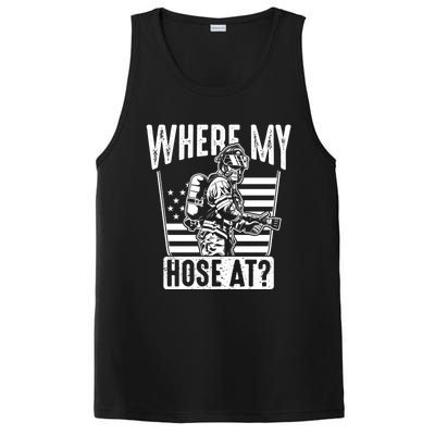 Funny Firefighter Gift Where My Hose At Fire Sweater Cute Gift PosiCharge Competitor Tank