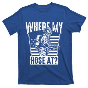 Funny Firefighter Gift Where My Hose At Fire Sweater Cute Gift T-Shirt