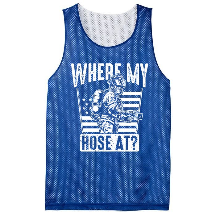 Funny Firefighter Gift Where My Hose At Fire Sweater Cute Gift Mesh Reversible Basketball Jersey Tank