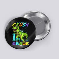 Funny First Grade TRex Tee I'm Ready to Crush 1st Grade Button