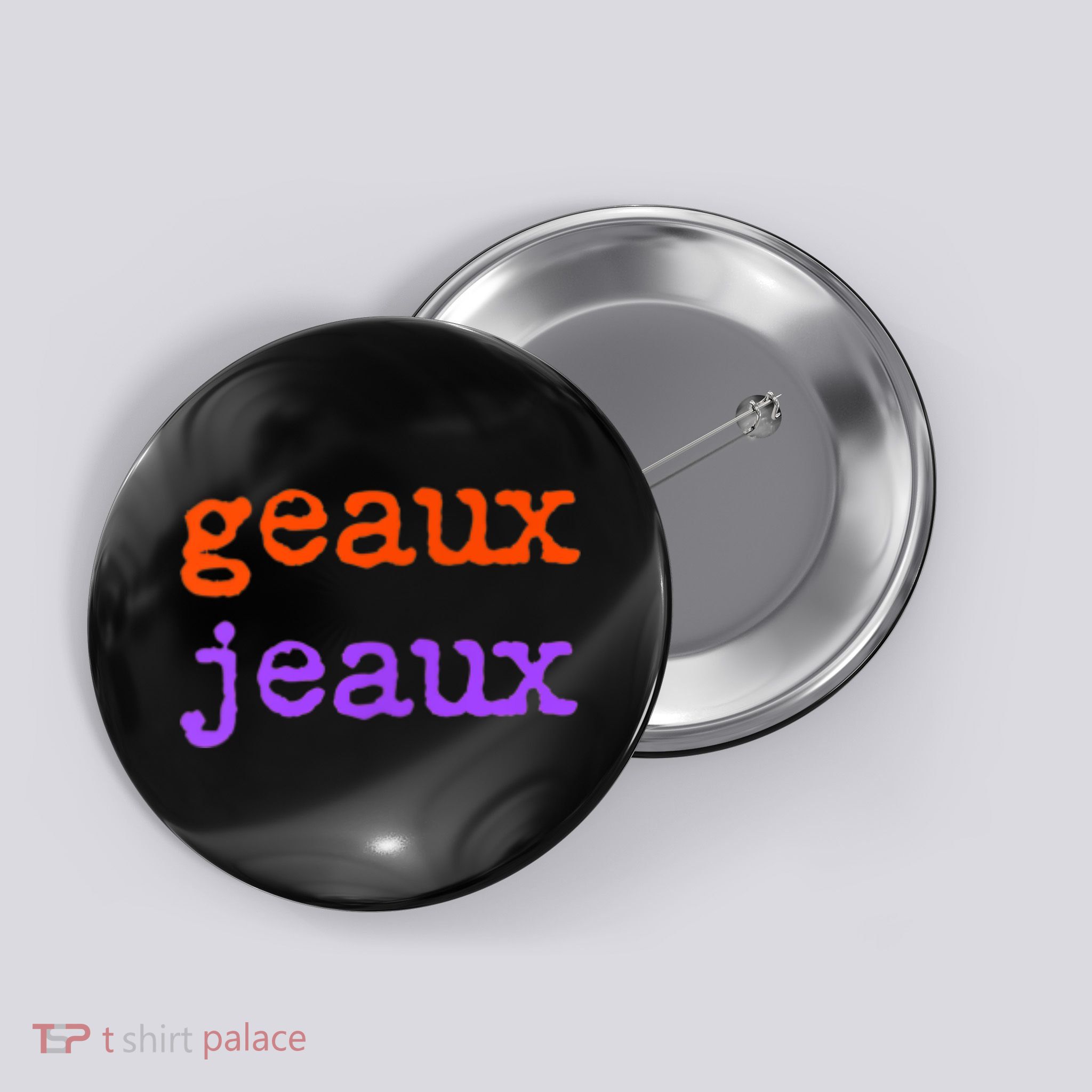 Funny Football Geaux Jeaux Louisiana Meme Slang Saying Button