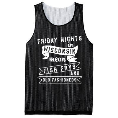 Fish Fry Gift Fridays Old Fashioneds Wisconsin Gift Mesh Reversible Basketball Jersey Tank