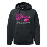 Flag Football Girl Definition Performance Fleece Hoodie