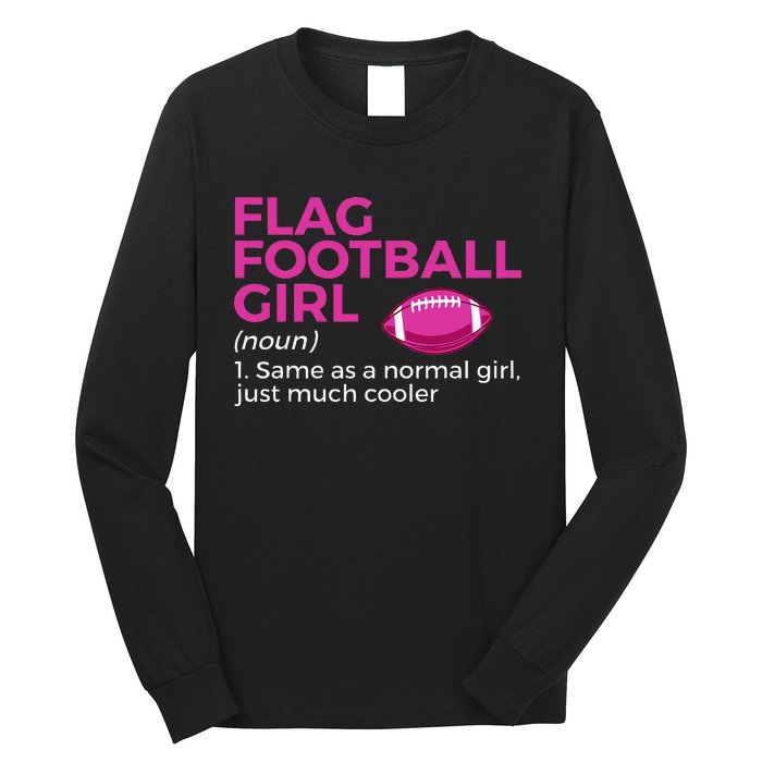 Flag Football Girl Definition Long Sleeve Shirt