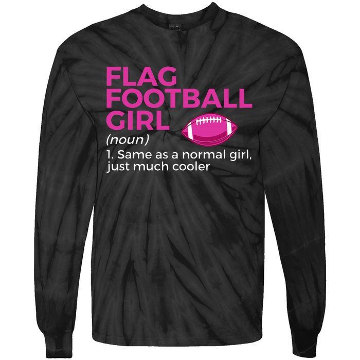 Flag Football Girl Definition Tie-Dye Long Sleeve Shirt