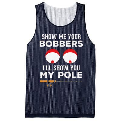 Funny Fishing Gift For Gag Humor Show Me Your Bobbers Mesh Reversible Basketball Jersey Tank