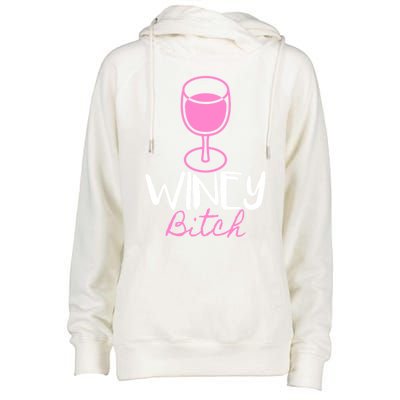 Funny Friend Gift Idea Winey Bitch For Wine Lover Funny Gift Womens Funnel Neck Pullover Hood