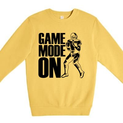 Funny Footballer Game Mode On American Football Player Cool Gift Premium Crewneck Sweatshirt