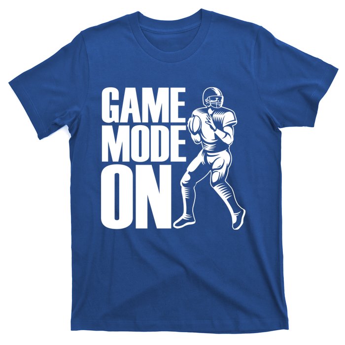 Funny Footballer Game Mode On American Football Player Cool Gift T-Shirt