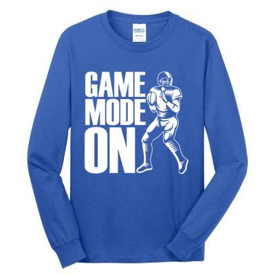 Funny Footballer Game Mode On American Football Player Cool Gift Tall Long Sleeve T-Shirt