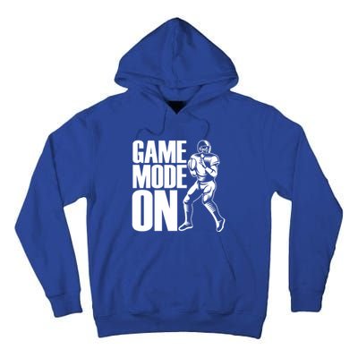 Funny Footballer Game Mode On American Football Player Cool Gift Tall Hoodie