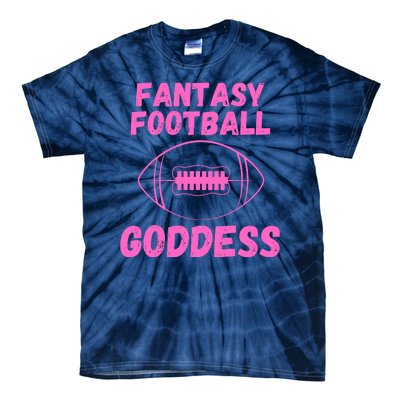 Fantasy Football Goddess, Funny Fantasy Football Funny Draft Tie-Dye T-Shirt