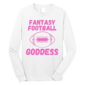 Fantasy Football Goddess, Funny Fantasy Football Funny Draft Long Sleeve Shirt