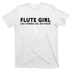 Funny Flute Girl Music Flute Girl T-Shirt