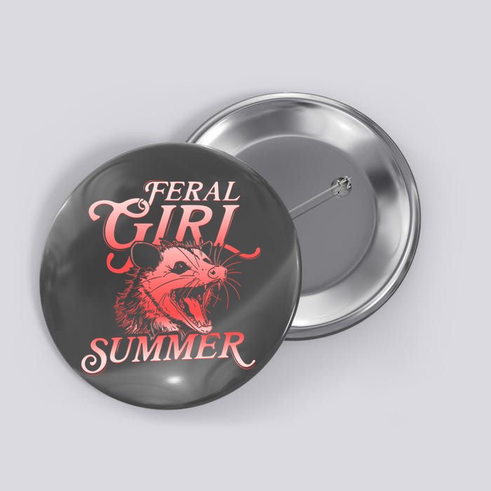 Funny Feral Girl Summer Opossum Button