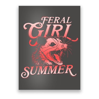 Funny Feral Girl Summer Opossum Poster