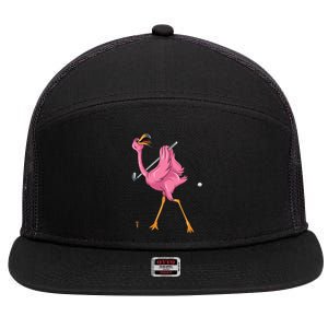 Funny Flamingo Golfing Flamingo Golf Flamingo Playing Golf 7 Panel Mesh Trucker Snapback Hat