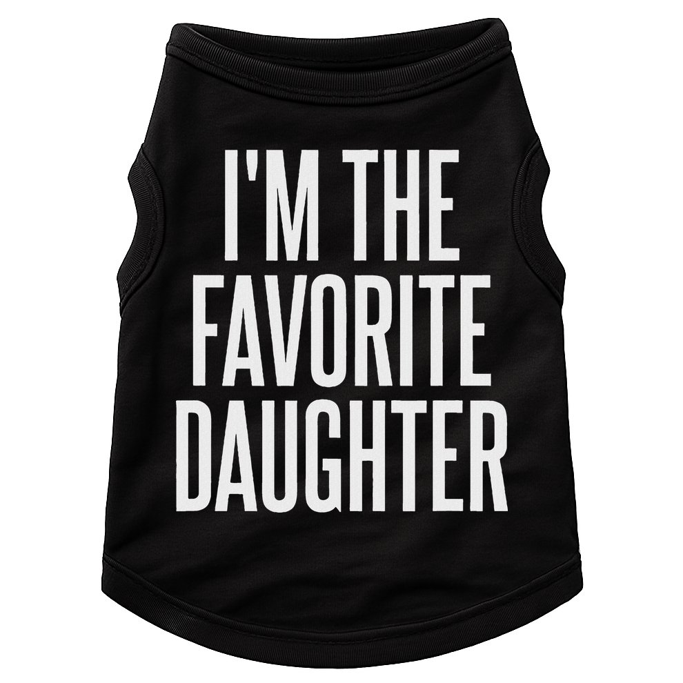 Family Favorites Gifts & More I'm The Favorite Daughter  Doggie Tank