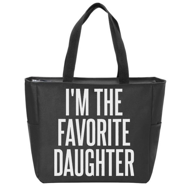 Family Favorites Gifts & More I'm The Favorite Daughter  Zip Tote Bag