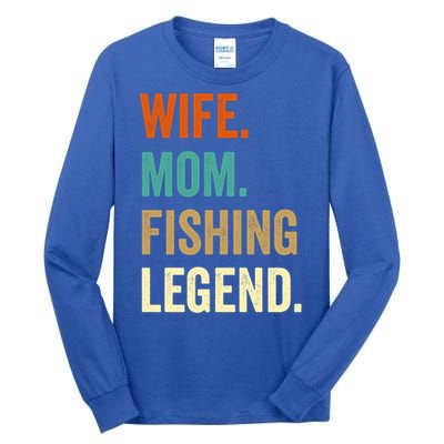 Fishing Funny Gift For Wife Mom Gift Gift Tall Long Sleeve T-Shirt