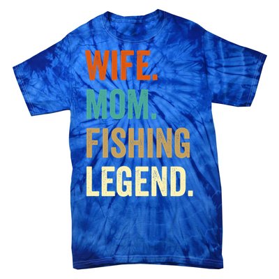 Fishing Funny Gift For Wife Mom Gift Gift Tie-Dye T-Shirt