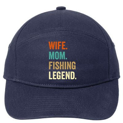 Fishing Funny Gift For Wife Mom Gift Gift 7-Panel Snapback Hat