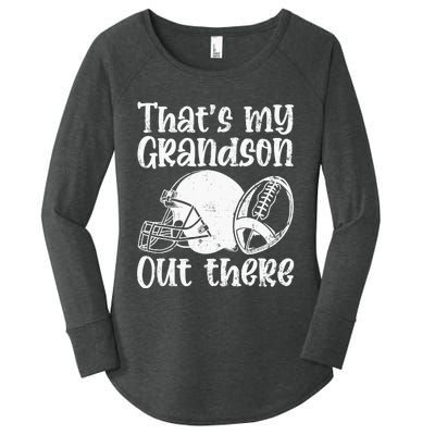 Funny Football Grandma Grandpa That's My Grandson Out There Women's Perfect Tri Tunic Long Sleeve Shirt