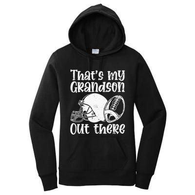 Funny Football Grandma Grandpa That's My Grandson Out There Women's Pullover Hoodie