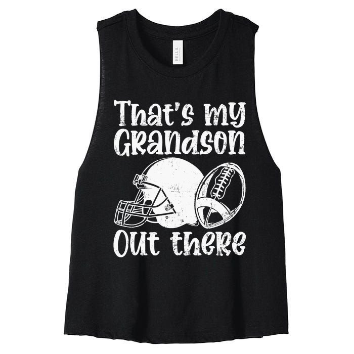 Funny Football Grandma Grandpa That's My Grandson Out There Women's Racerback Cropped Tank