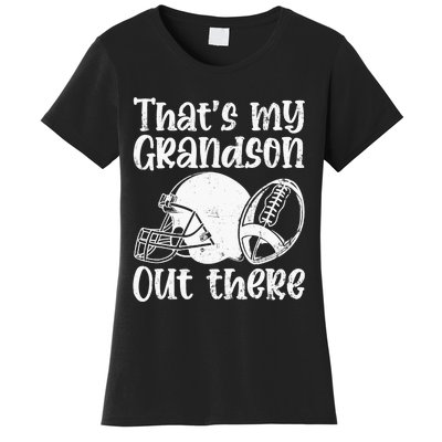 Funny Football Grandma Grandpa That's My Grandson Out There Women's T-Shirt