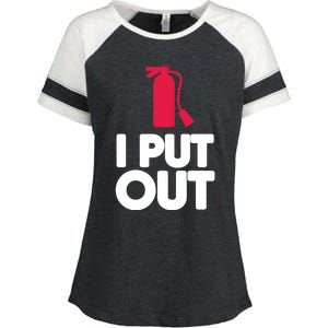 Funny Fire Gifcool Gift I Put Out Gift Enza Ladies Jersey Colorblock Tee