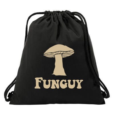 Fungi Fun Guy Funny Mushroom Lover Drawstring Bag