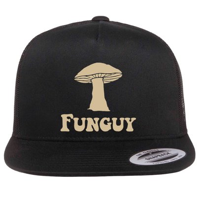 Fungi Fun Guy Funny Mushroom Lover Flatbill Hat