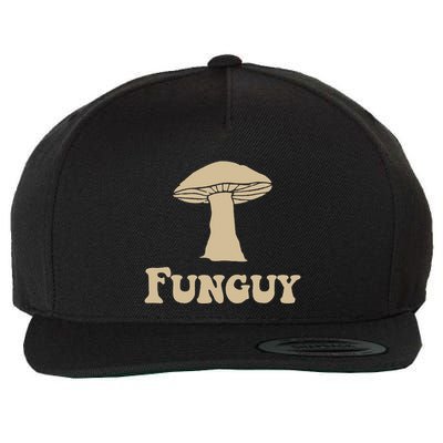 Fungi Fun Guy Funny Mushroom Lover Wool Snapback Cap