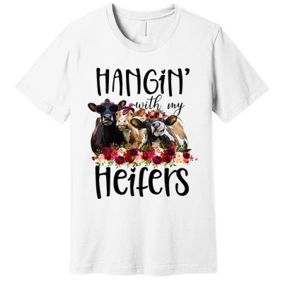 Funny Floral Heifer Hanging With My Heifer Cow Castle Farmer Premium T-Shirt