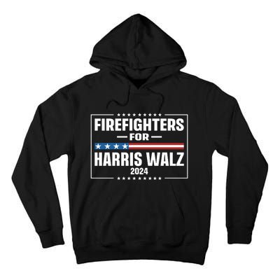 Firefighters For Harris Walz 2024 Tall Hoodie