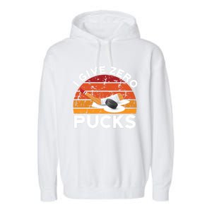 Funny Field Hockey Sports Pun Design I Give Zero Pucks Funny Gift Garment-Dyed Fleece Hoodie