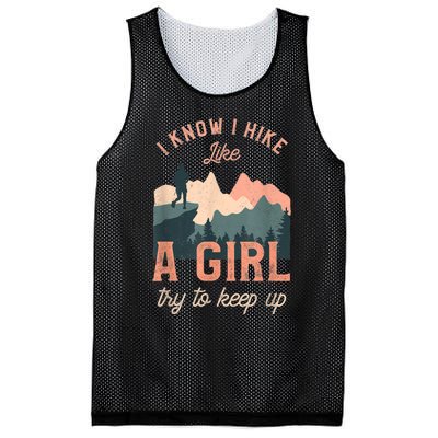 Funny Female Hiker Hiking I Know I Hike Like A Girl Mesh Reversible Basketball Jersey Tank