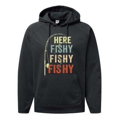 Funny Fishing Here Fishy Vintage Fishing Pole Gift Performance Fleece Hoodie