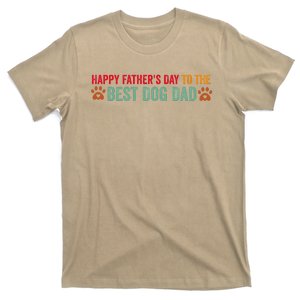 Funny Funny Happy Fathers Day From Dog Treats To Dad Quote Gift T-Shirt