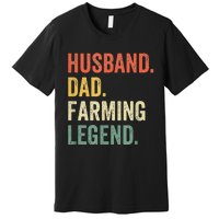 Funny Farmer Husband Dad Farming Legend Vintage Premium T-Shirt