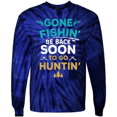 Funny Fishing Hunter Hunting Fisherman Gift Tie-Dye Long Sleeve Shirt