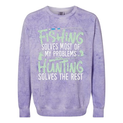 Funny Fishing & Hunting Fishing Solves My Problems Colorblast Crewneck Sweatshirt