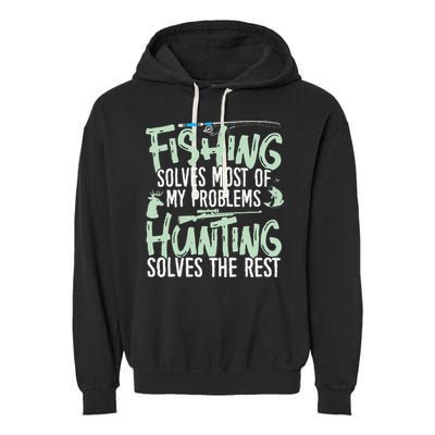 Funny Fishing & Hunting Fishing Solves My Problems Garment-Dyed Fleece Hoodie