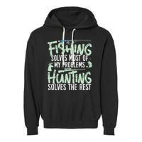Funny Fishing & Hunting Fishing Solves My Problems Garment-Dyed Fleece Hoodie