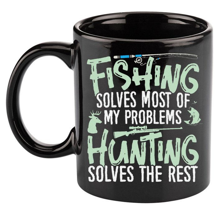 Funny Fishing & Hunting Fishing Solves My Problems 11oz C Handle Ceramic Mug