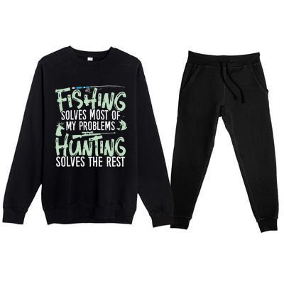 Funny Fishing & Hunting Fishing Solves My Problems Premium Crewneck Sweatsuit Set